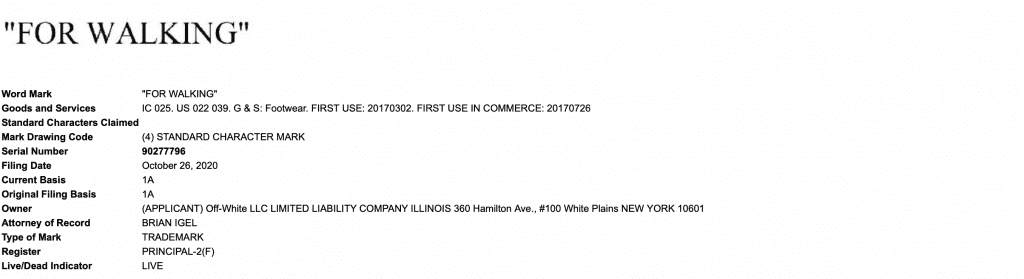 Off-White's "For Walking" trademark application